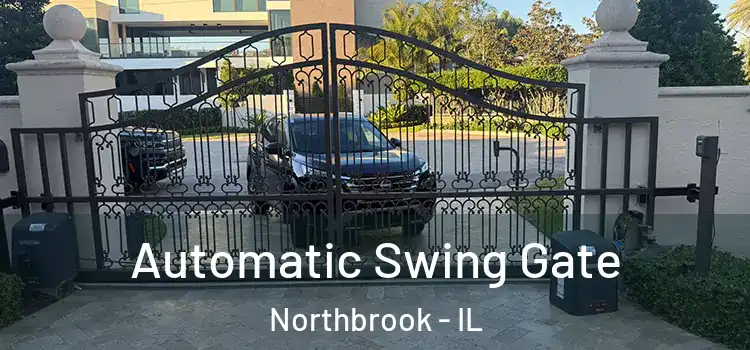  Automatic Swing Gate Northbrook - IL