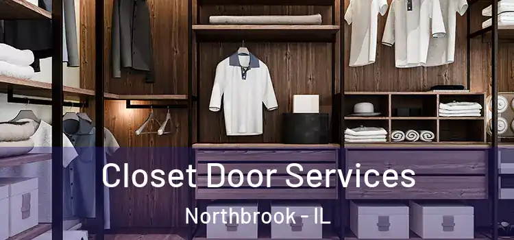 Closet Door Services Northbrook - IL