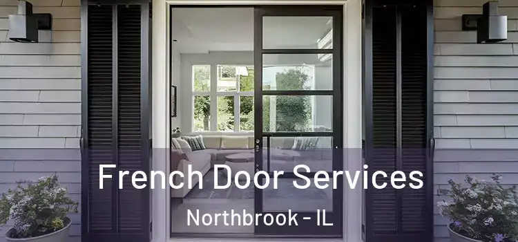 French Door Services Northbrook - IL