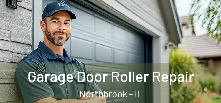  Garage Door Roller Repair Northbrook - IL