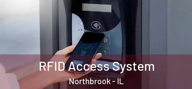  RFID Access System Northbrook - IL