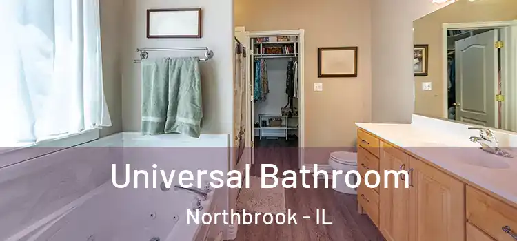 Universal Bathroom Northbrook - IL